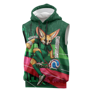 Personalized Algeria Football Champions Sleeveless Hoodie Fennec Fox Mascot - Algiers Martyrs Memorial
