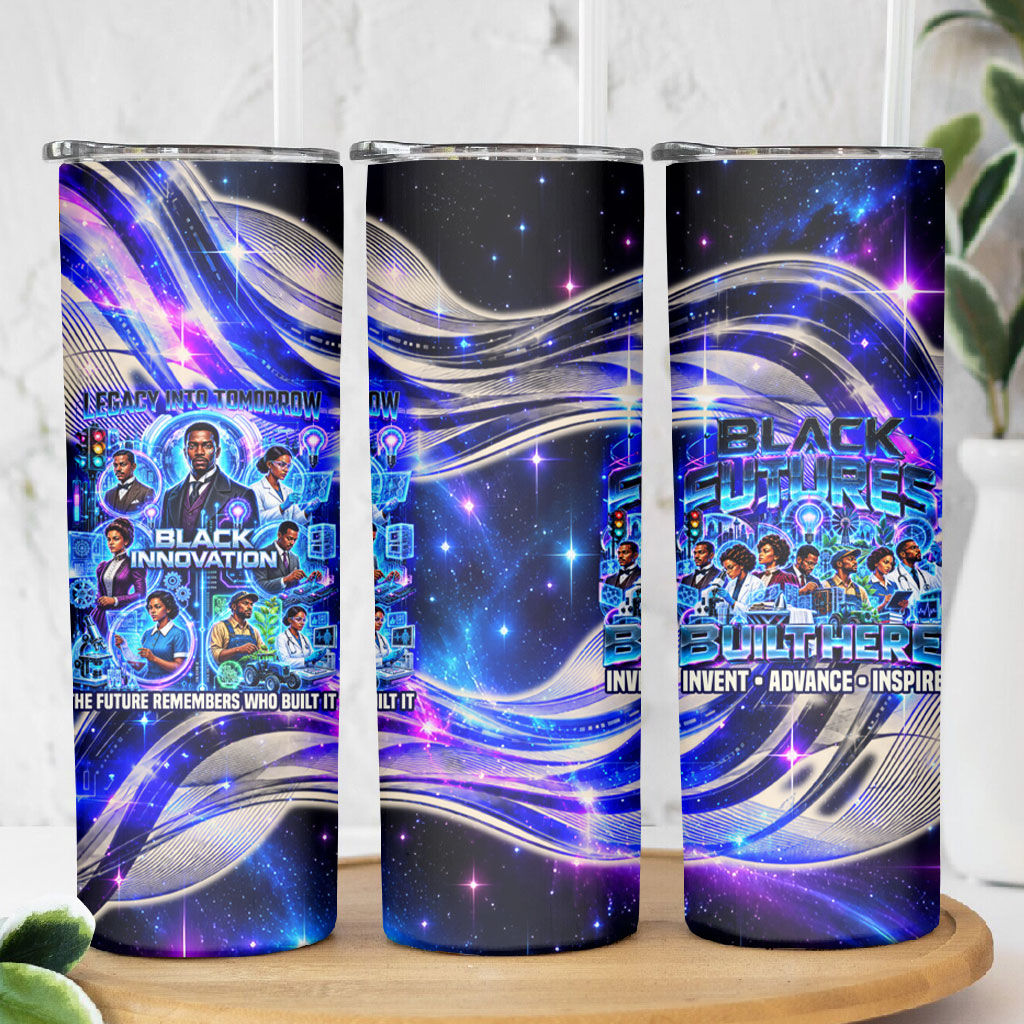 African American Inventions Black Inventors Skinny Tumbler Black Excellence Heritage Tribute - Futuristic Innovation