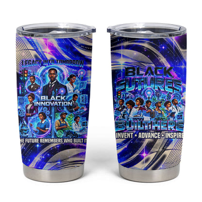 African American Inventions Black Inventors Tumbler Cup Black Excellence Heritage Tribute - Futuristic Innovation