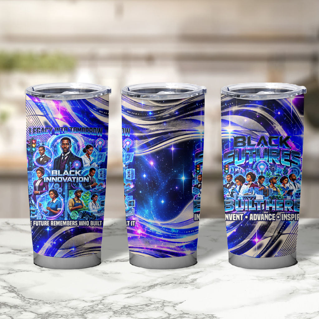 African American Inventions Black Inventors Tumbler Cup Black Excellence Heritage Tribute - Futuristic Innovation