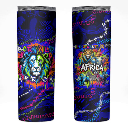 African Wildlife Born Wild Skinny Tumbler Colorful Graffiti Street Art - Tribal Safari Lion Elephant