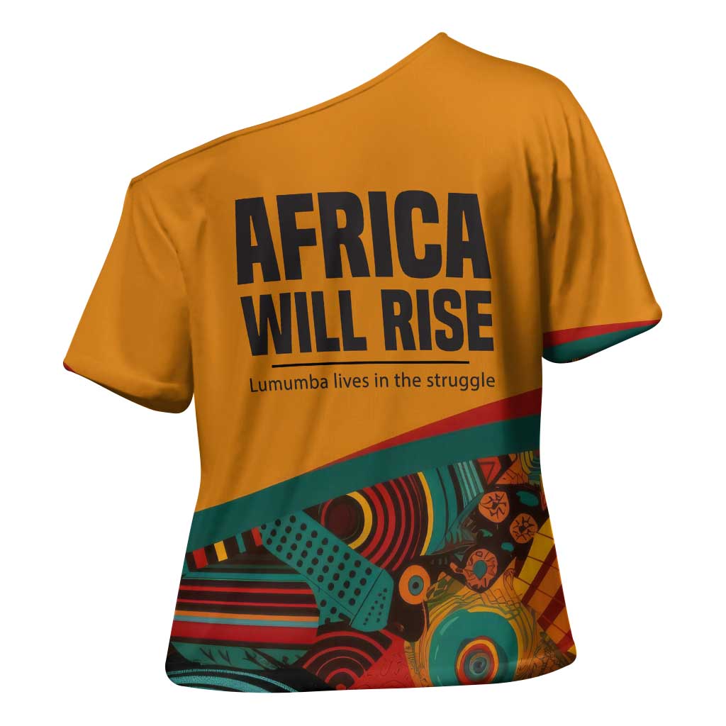 Patrice Lumumba Cross Shoulder Shirt with Profile Portrait and Bold Africa Will Rise Statement - African Pride