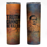 Patrice Lumumba Skinny Tumbler with Line Art Portrait and Truth Cannot Be Killed Inspirational Quote - African Pride