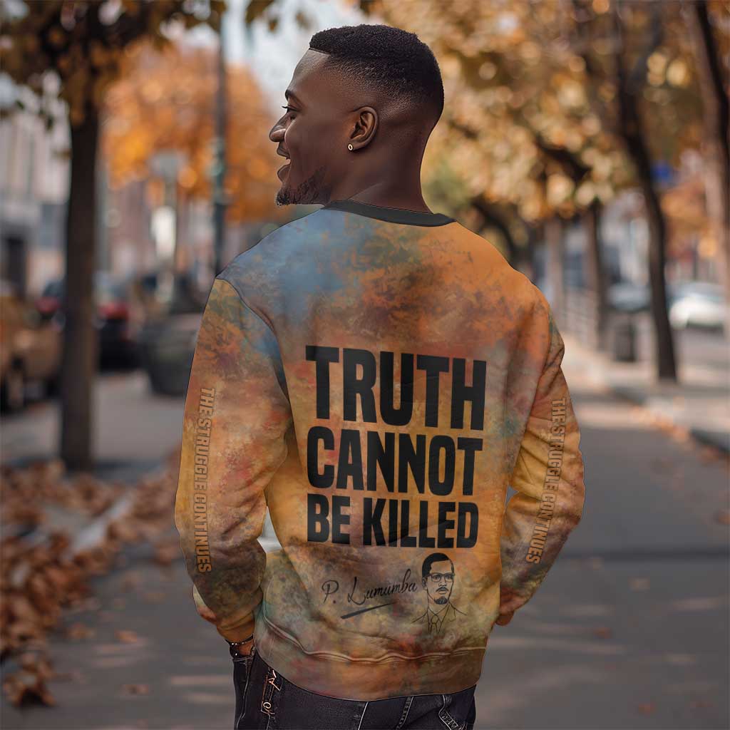 Patrice Lumumba Sweatshirt with Line Art Portrait and Truth Cannot Be Killed Inspirational Quote - African Pride