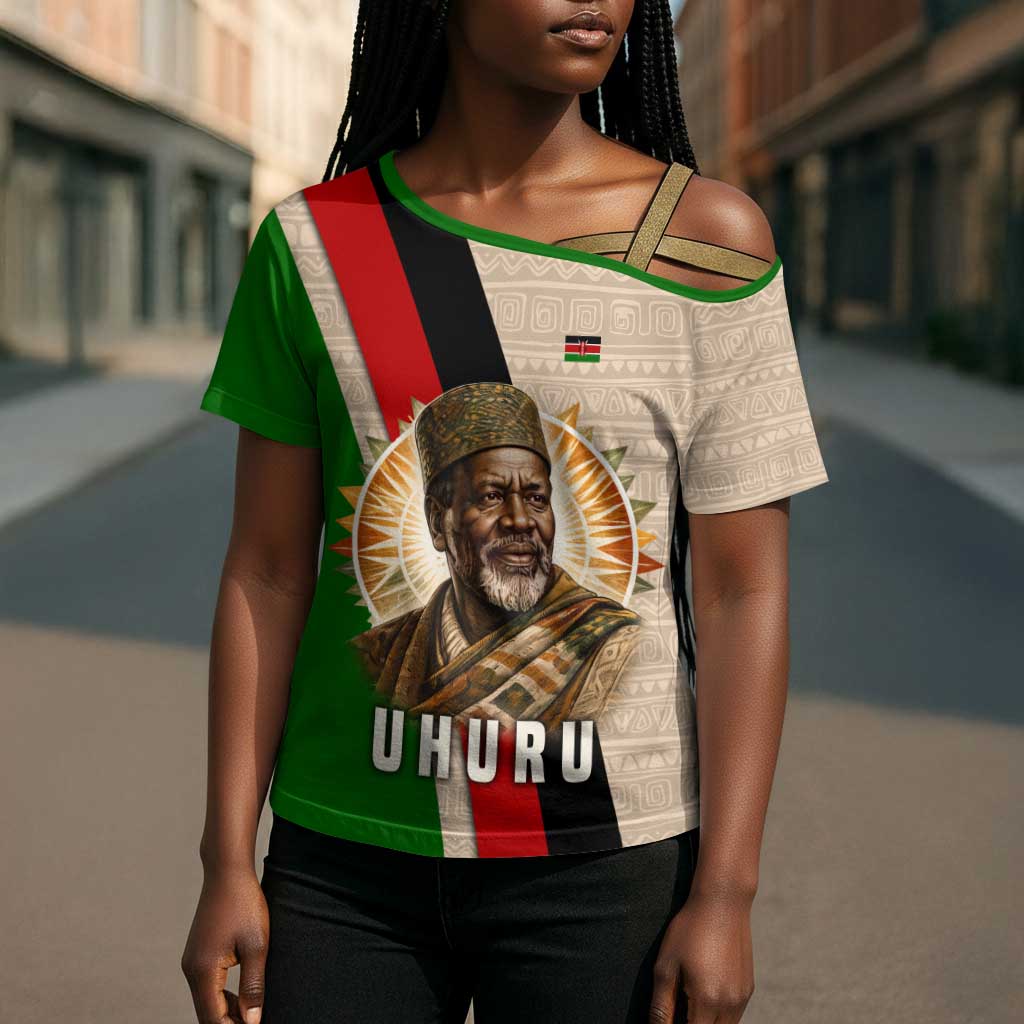 Jomo Kenyatta Cross Shoulder Shirt Uhuru and Kenyan Heritage Quote Tribute - African Pride