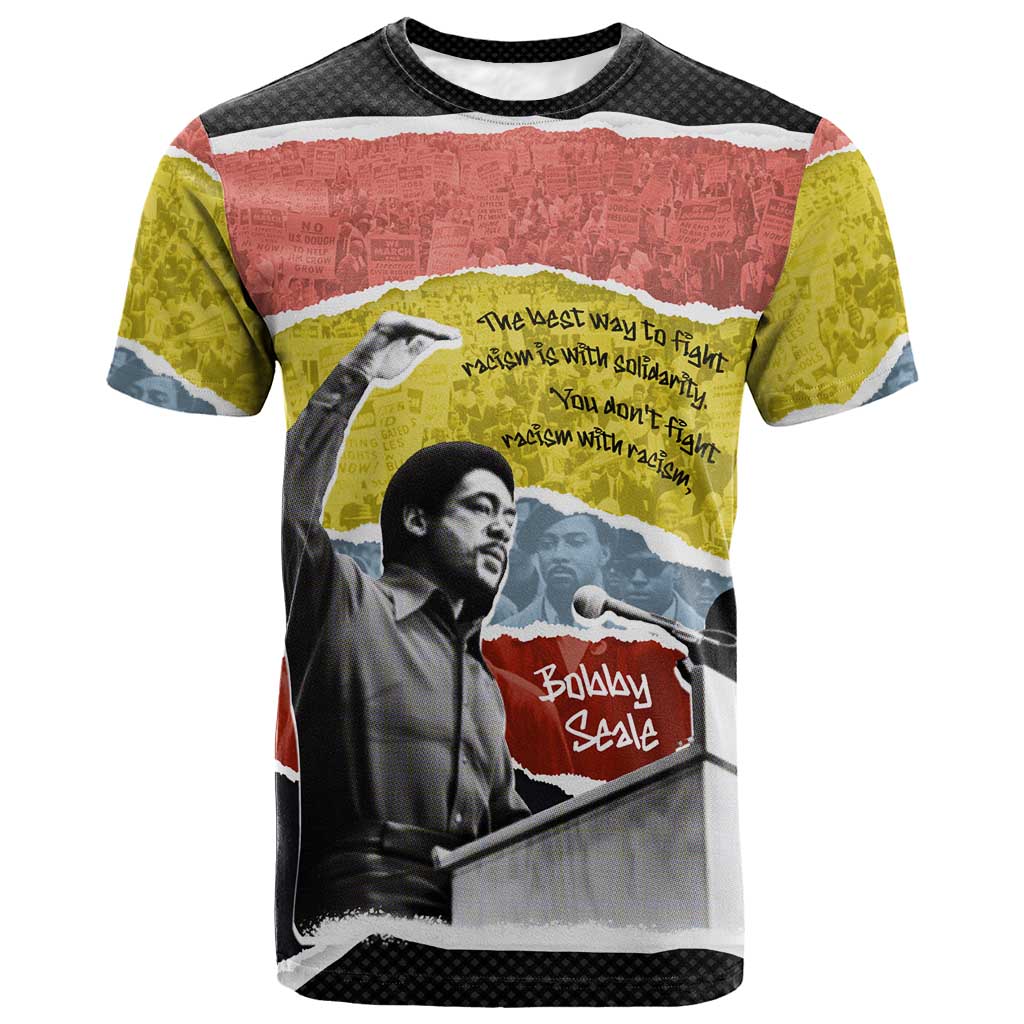 Bobby Seale T shirt Torn Paper Collage Design Solidarity Quote Powerful Speech Artwork Civil Rights - African Pride