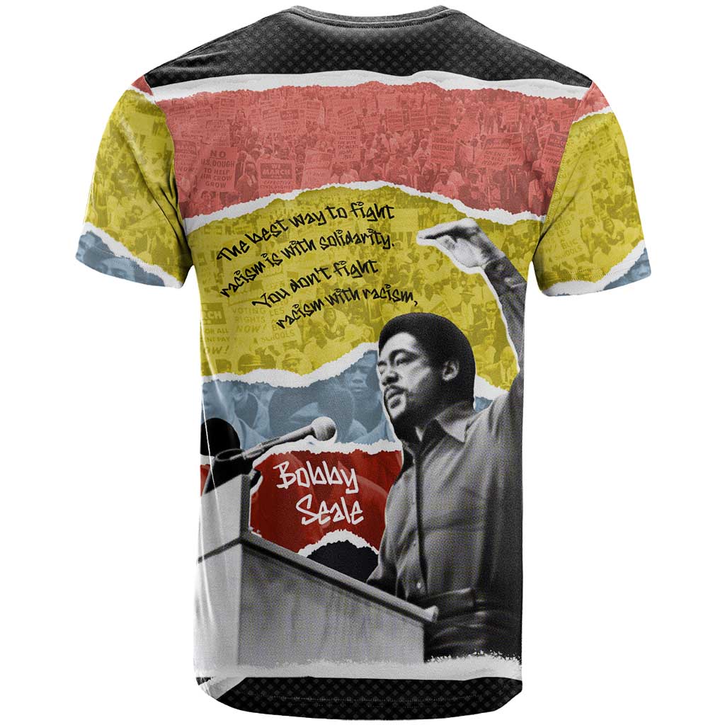 Bobby Seale T shirt Torn Paper Collage Design Solidarity Quote Powerful Speech Artwork Civil Rights - African Pride