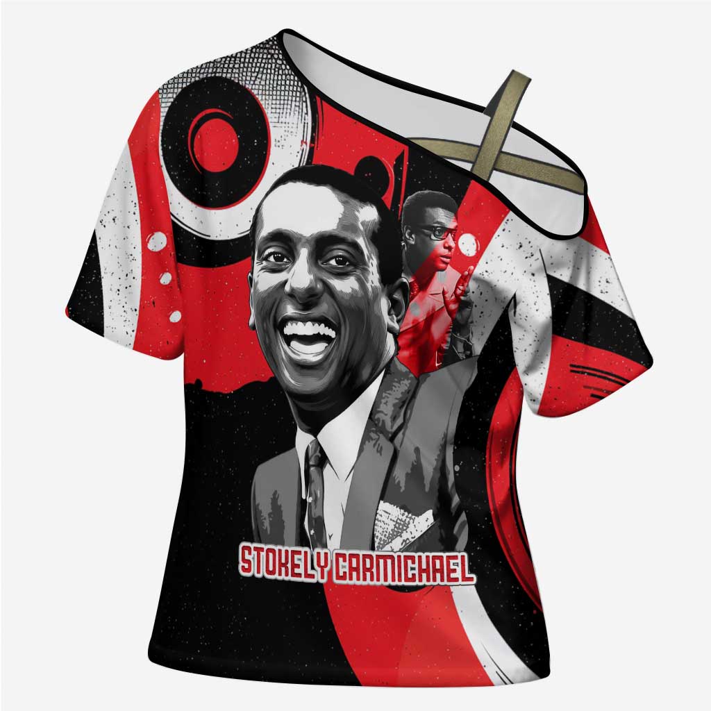 Stokely Carmichael Cross Shoulder Shirt Abstract Design Black Power Text Civil Rights Activist - African Pride