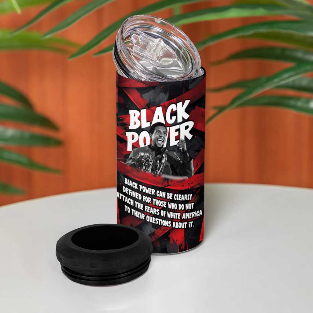 Stokely Carmichael 4 in 1 Can Cooler Tumbler Graphic Design Black Power Quote Powerful Speech Civil Rights - African Pride