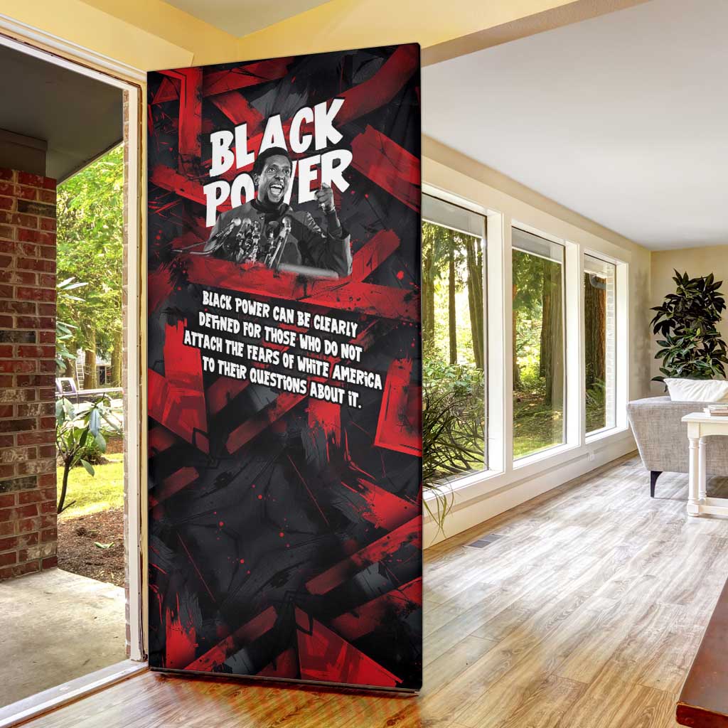 Stokely Carmichael Door Cover Graphic Design Black Power Quote Powerful Speech Civil Rights - African Pride