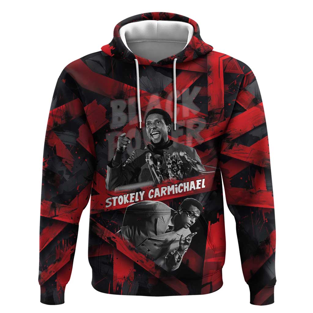 Stokely Carmichael Hoodie Graphic Design Black Power Quote Powerful Speech Civil Rights - African Pride