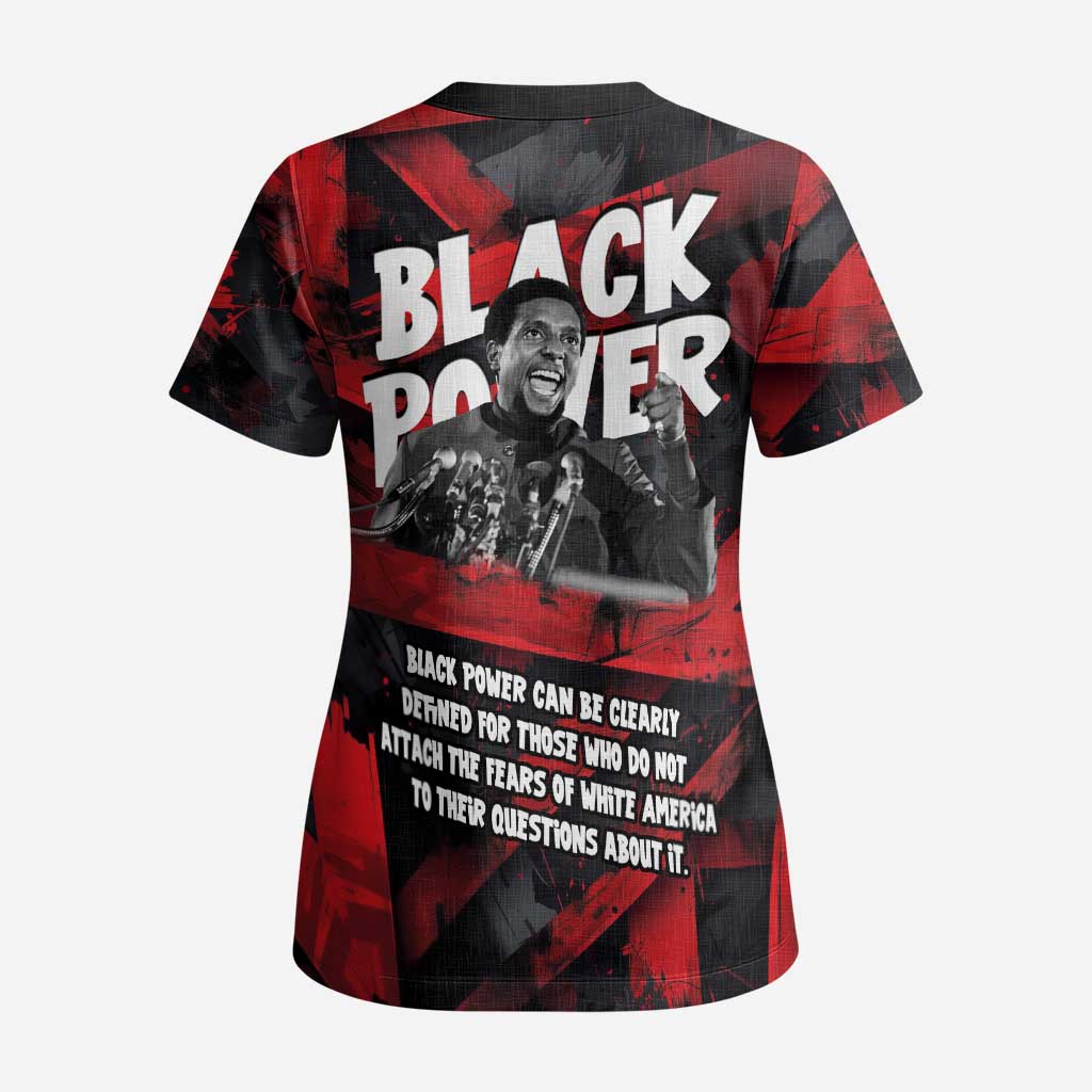 Stokely Carmichael Scrub Top Graphic Design Black Power Quote Powerful Speech Civil Rights - African Pride