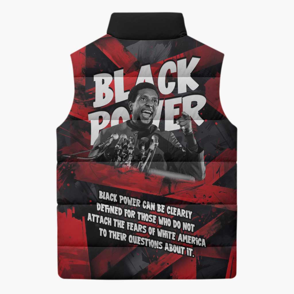 Stokely Carmichael Sleeveless Puffer Jacket Graphic Design Black Power Quote Powerful Speech Civil Rights - African Pride