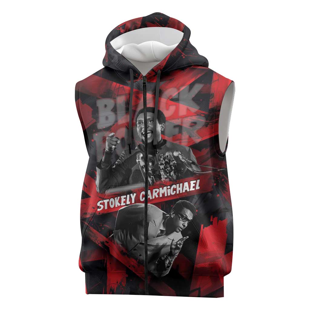 Stokely Carmichael Sleeveless Zip Hoodie Graphic Design Black Power Quote Powerful Speech Civil Rights - African Pride