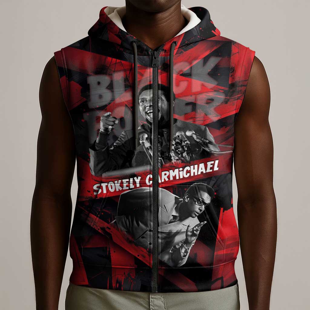 Stokely Carmichael Sleeveless Zip Hoodie Graphic Design Black Power Quote Powerful Speech Civil Rights - African Pride