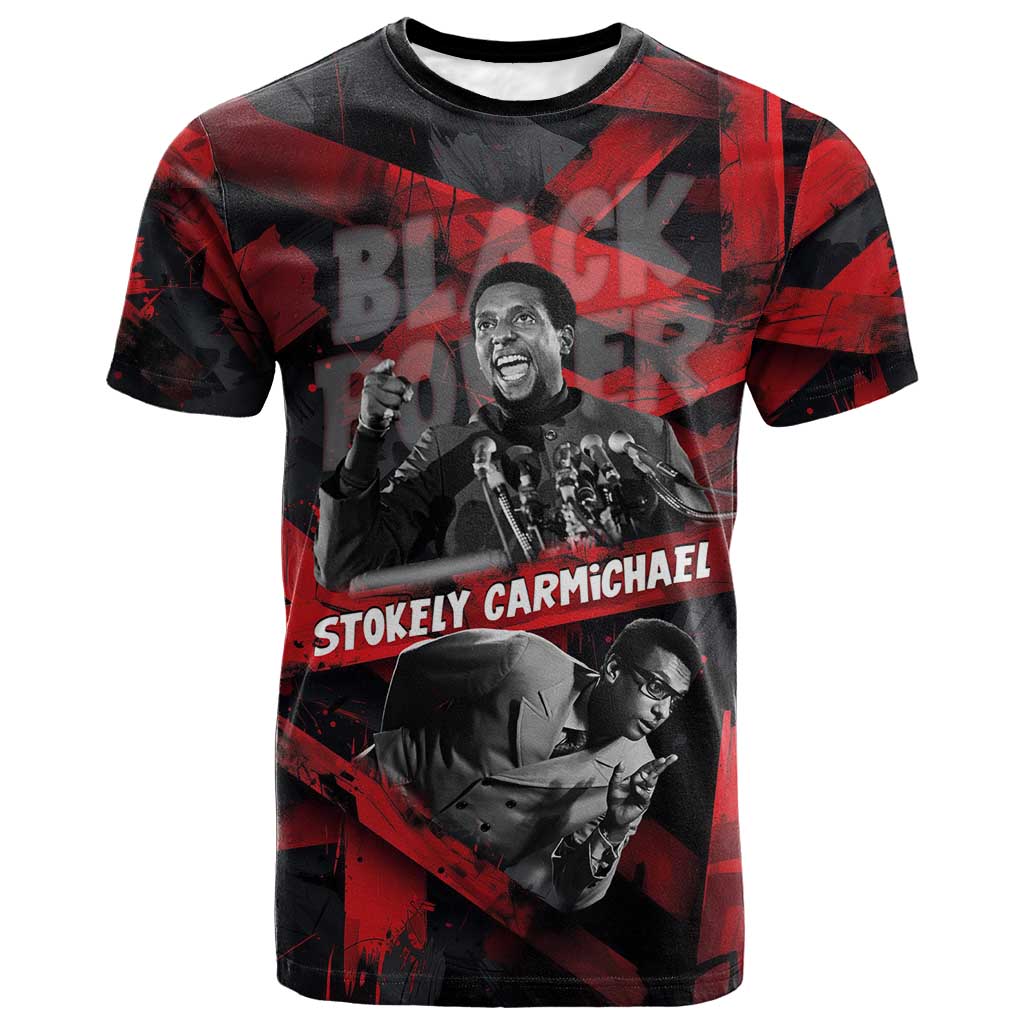 Stokely Carmichael T shirt Graphic Design Black Power Quote Powerful Speech Civil Rights - African Pride