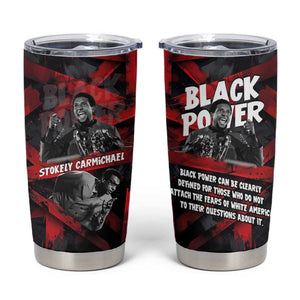 Stokely Carmichael Tumbler Cup Graphic Design Black Power Quote Powerful Speech Civil Rights - African Pride