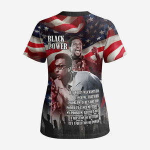 Stokely Carmichael Scrub Top American Flag Background Black Power Quote Civil Rights Leader Powerful Speech - African Pride