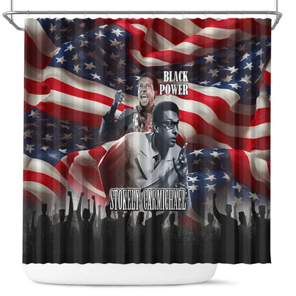 Stokely Carmichael Shower Curtain American Flag Background Black Power Quote Civil Rights Leader Powerful Speech - African Pride
