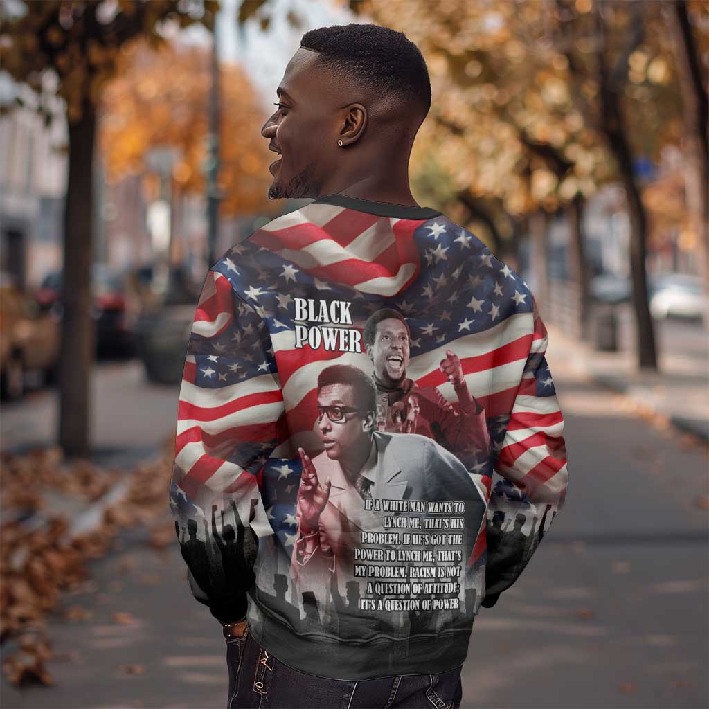 Stokely Carmichael Sweatshirt American Flag Background Black Power Quote Civil Rights Leader Powerful Speech - African Pride