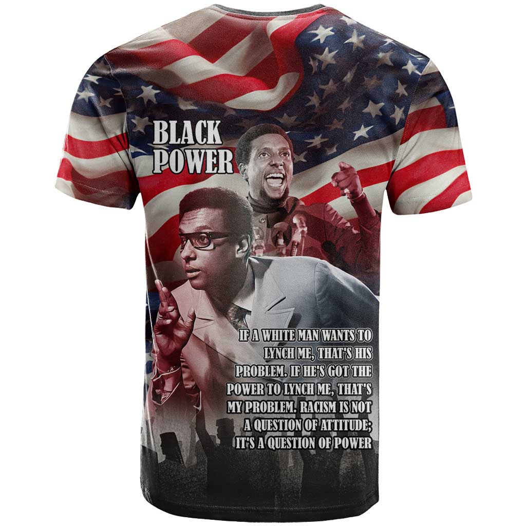 Stokely Carmichael T shirt American Flag Background Black Power Quote Civil Rights Leader Powerful Speech - African Pride