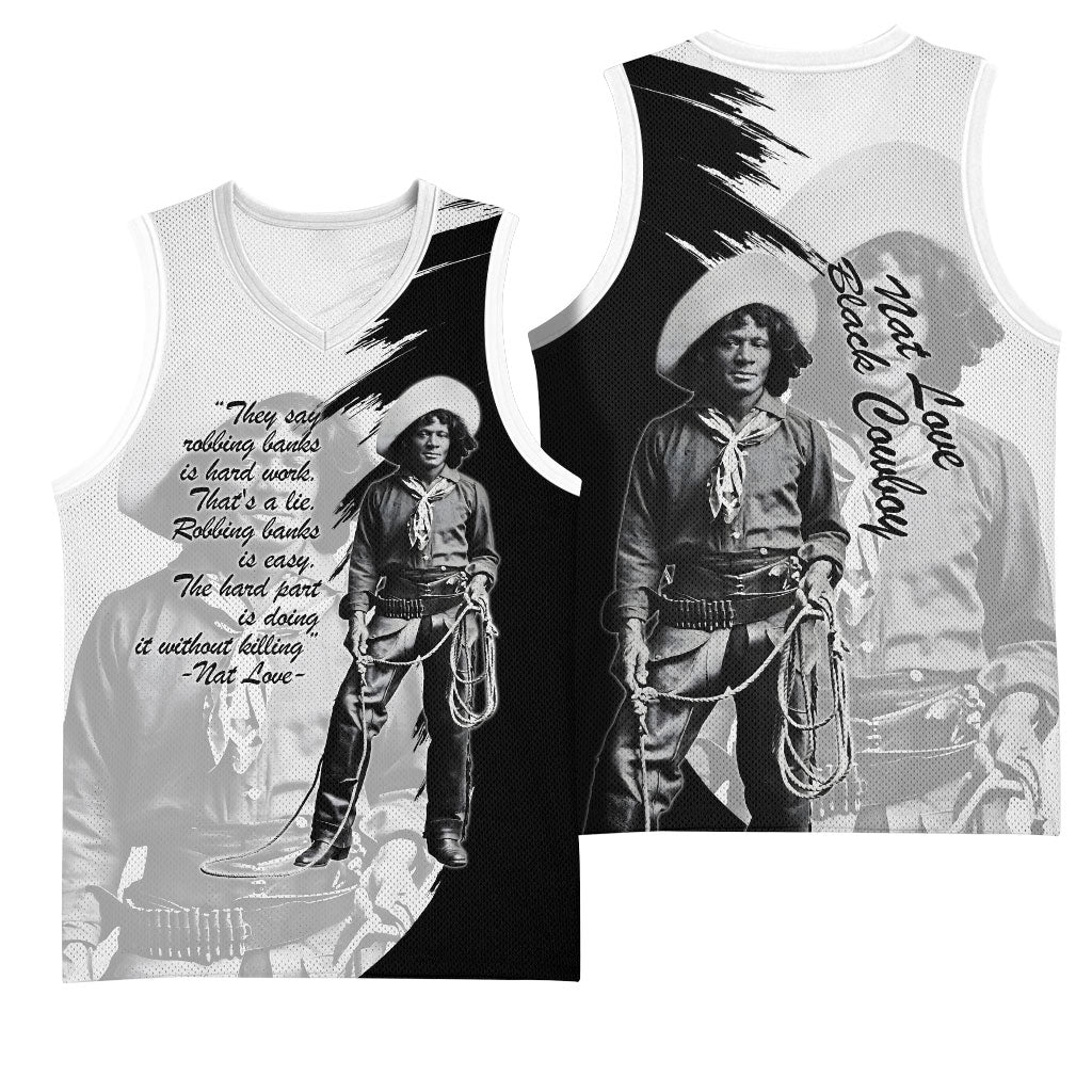 Nat Love Basketball Jersey Deadwood Dick Legendary Black Cowboy - Famous Outlaw Quote