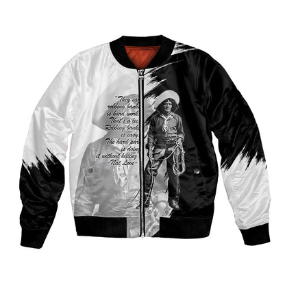 Nat Love Bomber Jacket Deadwood Dick Legendary Black Cowboy - Famous Outlaw Quote