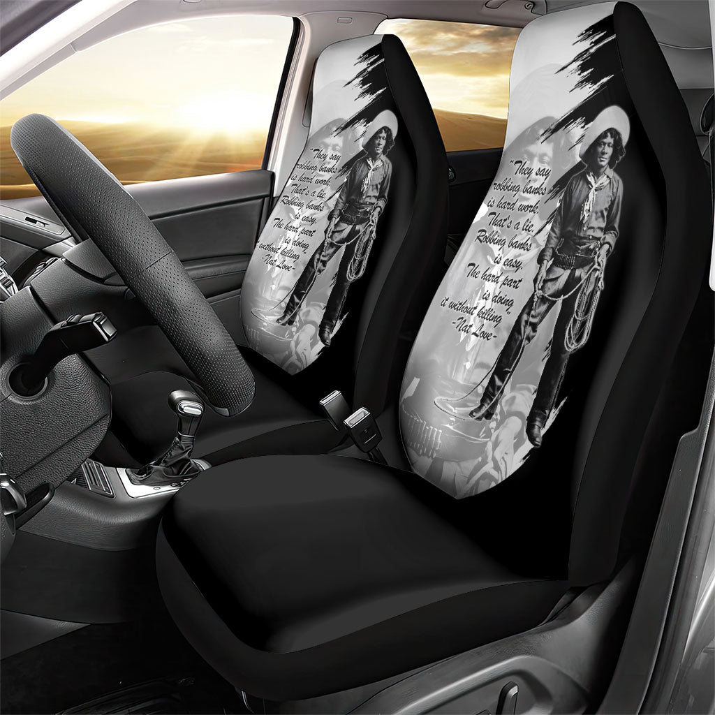 Nat Love Car Seat Cover Deadwood Dick Legendary Black Cowboy - Famous Outlaw Quote