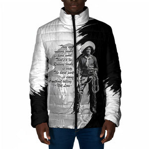 Nat Love Padded Jacket Deadwood Dick Legendary Black Cowboy - Famous Outlaw Quote