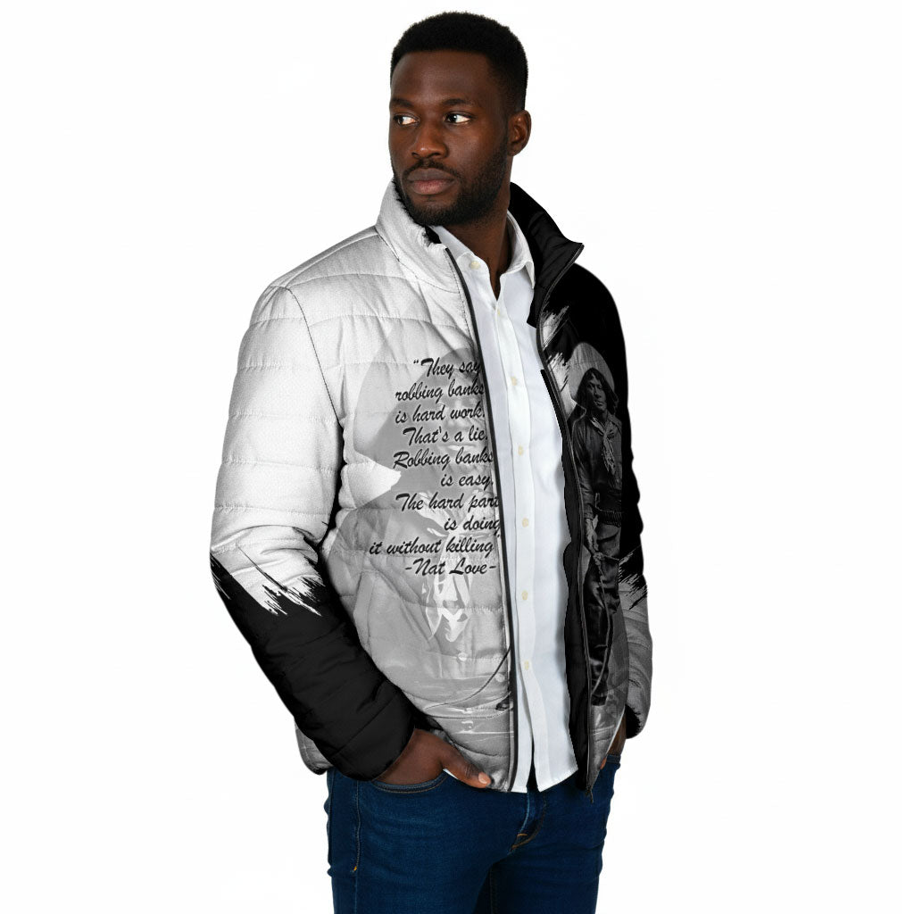 Nat Love Padded Jacket Deadwood Dick Legendary Black Cowboy - Famous Outlaw Quote
