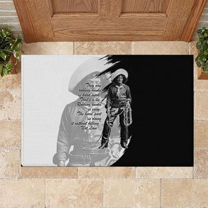 Nat Love Rubber Doormat Deadwood Dick Legendary Black Cowboy - Famous Outlaw Quote