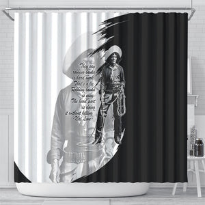 Nat Love Shower Curtain Deadwood Dick Legendary Black Cowboy - Famous Outlaw Quote