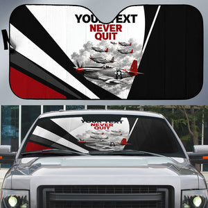 Personalized Tuskegee Airmen Auto Sun Shade Red Tails P-51 Mustang WWII Aviation Never Quit
