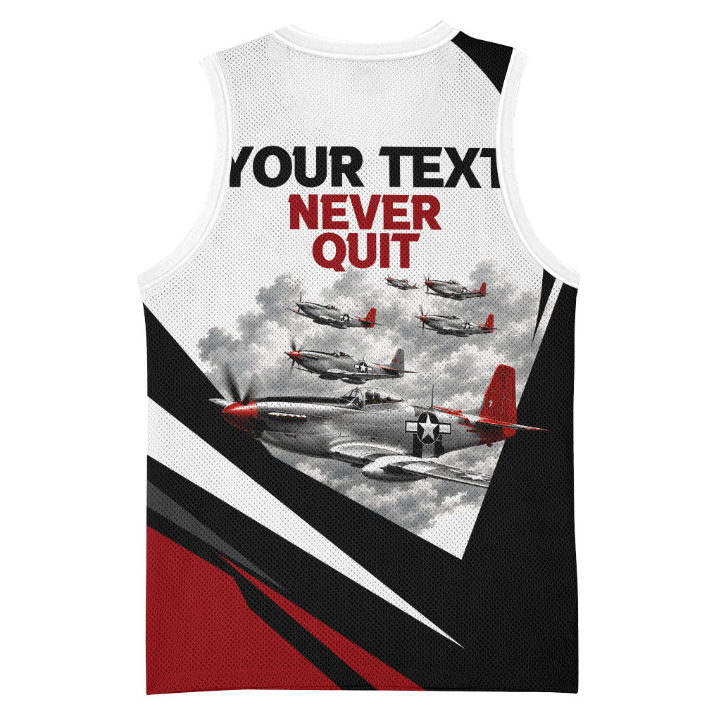 Personalized Tuskegee Airmen Basketball Jersey Red Tails P-51 Mustang WWII Aviation Never Quit