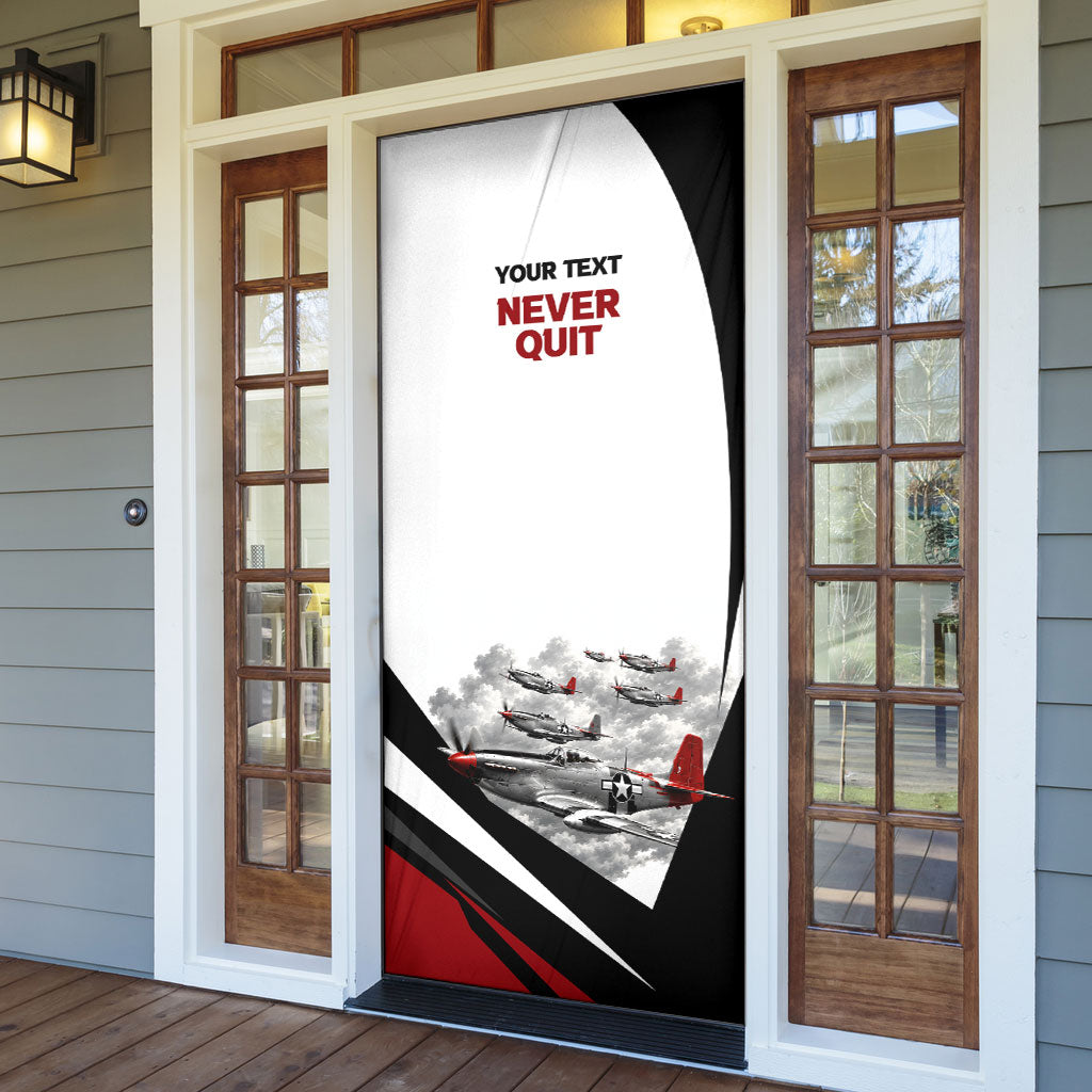 Personalized Tuskegee Airmen Door Cover Red Tails P-51 Mustang WWII Aviation Never Quit
