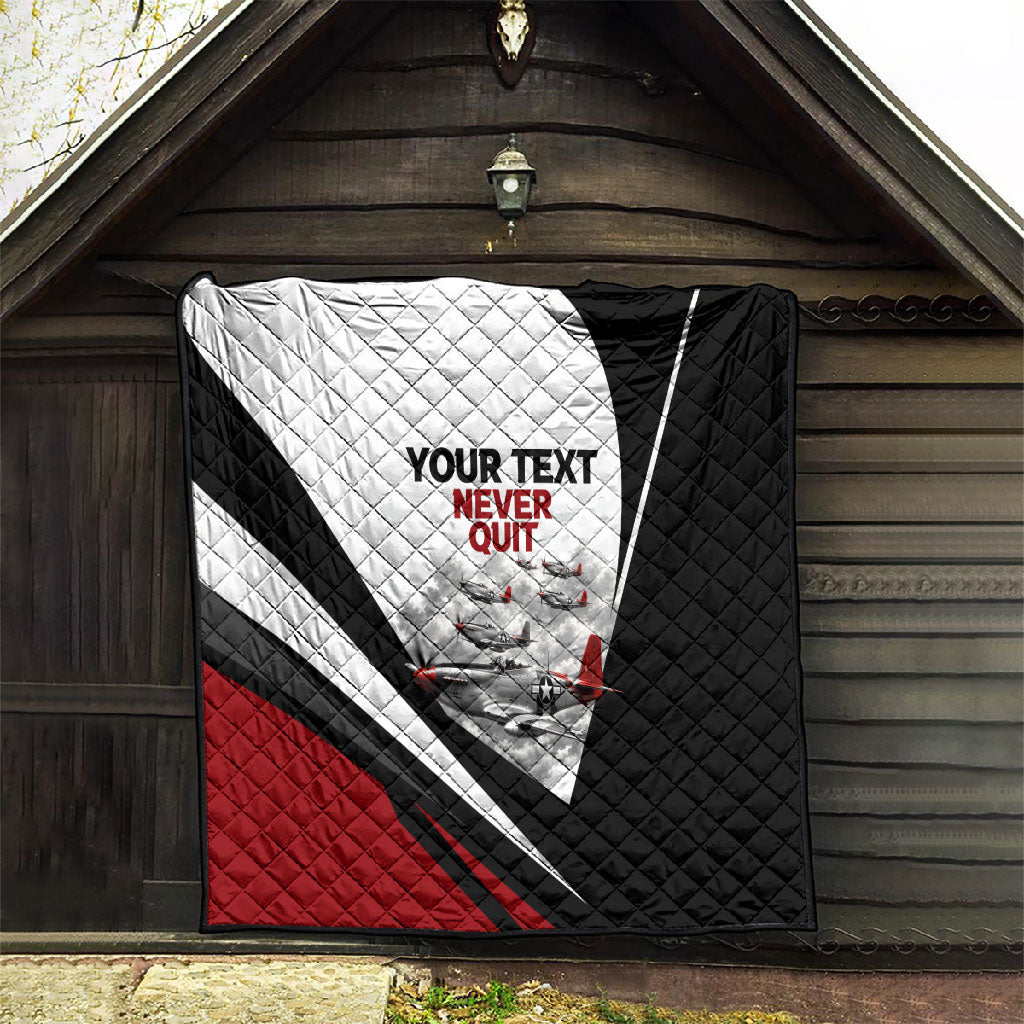 Personalized Tuskegee Airmen Quilt Red Tails P-51 Mustang WWII Aviation Never Quit