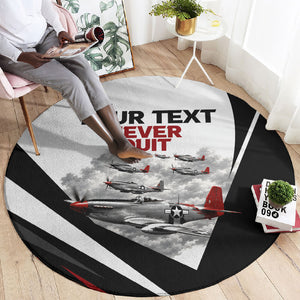 Personalized Tuskegee Airmen Round Carpet Red Tails P-51 Mustang WWII Aviation Never Quit