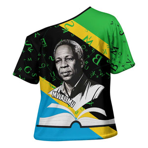 Julius Nyerere Cross Shoulder Shirt Education is a Way of Fighting Poverty Quote and Tanzanian Flag Alphabet - African Pride