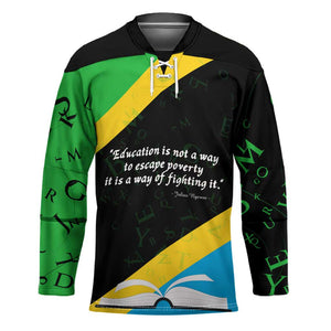 Julius Nyerere Hockey Jersey Education is a Way of Fighting Poverty Quote and Tanzanian Flag Alphabet - African Pride
