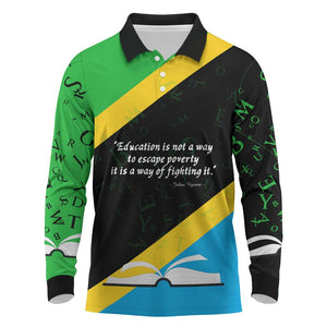 Julius Nyerere Long Sleeve Polo Shirt Education is a Way of Fighting Poverty Quote and Tanzanian Flag Alphabet - African Pride