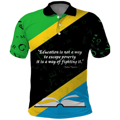 Julius Nyerere Polo Shirt Education is a Way of Fighting Poverty Quote and Tanzanian Flag Alphabet - African Pride