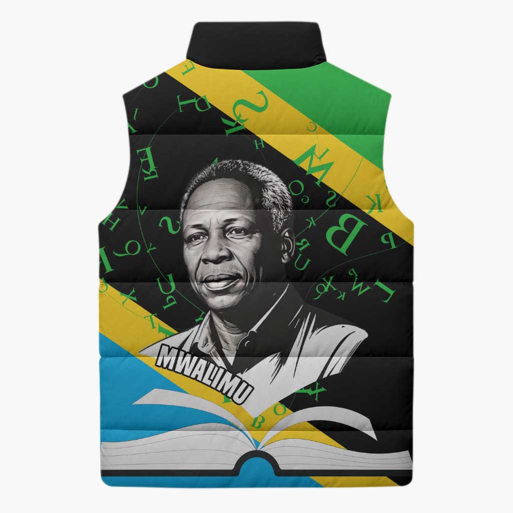 Julius Nyerere Sleeveless Puffer Jacket Education is a Way of Fighting Poverty Quote and Tanzanian Flag Alphabet - African Pride