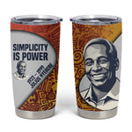 Julius Nyerere Tumbler Cup with Smiling Portrait, Tribal Pattern and Simplicity is Power Quote - African Pride