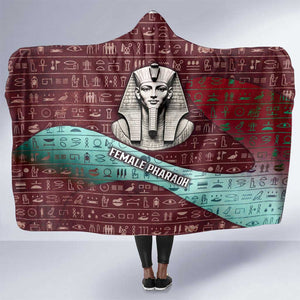 Hatshepsut Hooded Blanket with Pharaoh Bust Illustration, Female Pharaoh Title and Egyptian Hieroglyph - African Pride