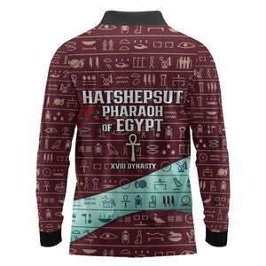 Hatshepsut Long Sleeve Polo Shirt with Pharaoh Bust Illustration, Female Pharaoh Title and Egyptian Hieroglyph - African Pride