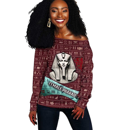 Hatshepsut Off Shoulder Sweater with Pharaoh Bust Illustration, Female Pharaoh Title and Egyptian Hieroglyph - African Pride