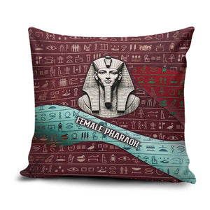 Hatshepsut Pillow Cover with Pharaoh Bust Illustration, Female Pharaoh Title and Egyptian Hieroglyph - African Pride