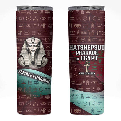 Hatshepsut Skinny Tumbler with Pharaoh Bust Illustration, Female Pharaoh Title and Egyptian Hieroglyph - African Pride