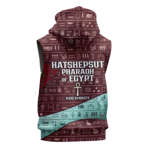 Hatshepsut Sleeveless Hoodie with Pharaoh Bust Illustration, Female Pharaoh Title and Egyptian Hieroglyph - African Pride