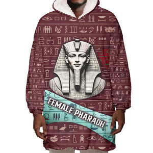 Hatshepsut Wearable Blanket Hoodie with Pharaoh Bust Illustration, Female Pharaoh Title and Egyptian Hieroglyph - African Pride
